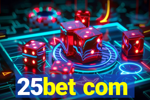 25bet com